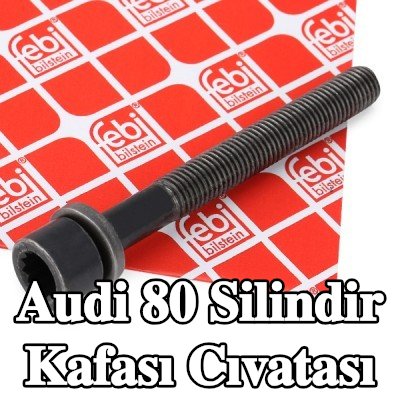 FEBI BILSTEIN Silindir Kafası Cıvatası — Audi 80
