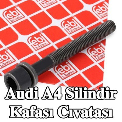 FEBI BILSTEIN Silindir Kafası Cıvatası — 2000 Audi A4