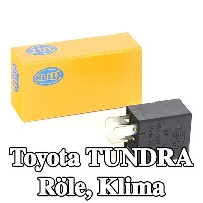 HELLA Röle, klima — Toyota Tundra