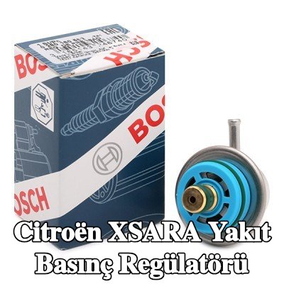 BOSCH Yakıt basınç regülatörü — Citroën Xsara