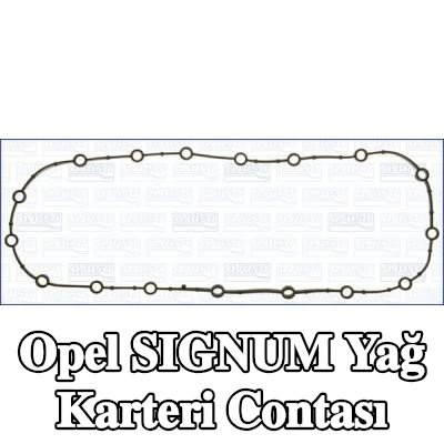 AJUSA Yağ karteri contası — Opel Signum