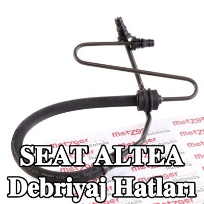 METZGER Debriyaj hatları — SEAT Altea