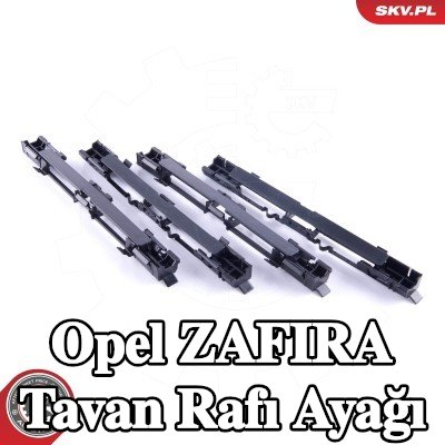 ESEN SKV Tavan rafı ayağı — Opel Zafira
