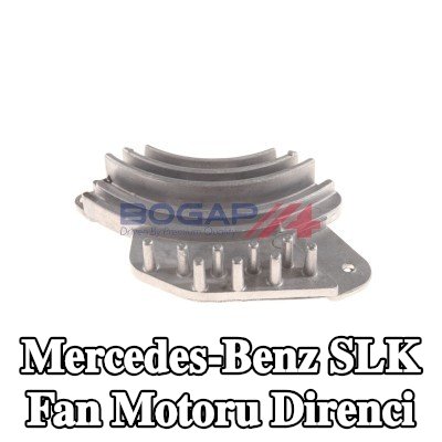 BOGAP Fan motoru direnci — Mercedes-Benz Slk