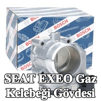 BOSCH Gaz kelebeği gövdesi — 2008 SEAT Exeo
