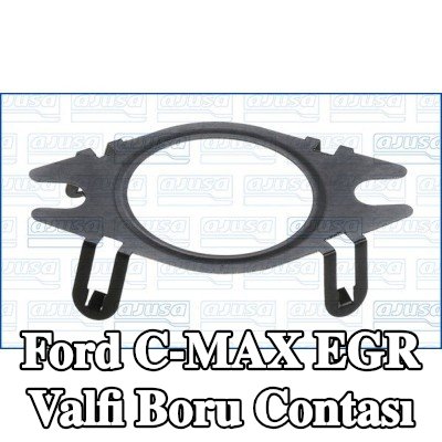 AJUSA EGR valfi boru contası — Ford C-max