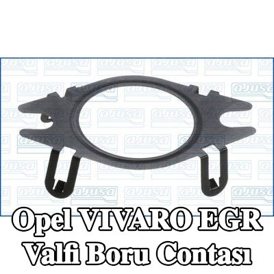 AJUSA EGR valfi boru contası — Opel Vivaro