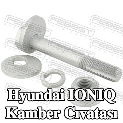 FEBEST Kamber cıvatası — 2016 Hyundai Ioniq