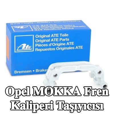 ATE Fren kaliperi taşıyıcısı — Opel Mokka