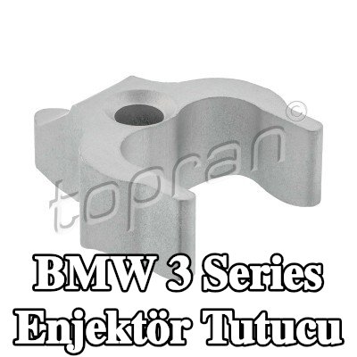 TOPRAN Enjektör tutucu — BMW 3 Series