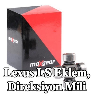 MAXGEAR Eklem, direksiyon mili — Lexus Ls
