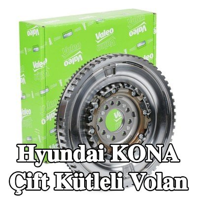 VALEO Çift kütleli volan — 2018 Hyundai Kona