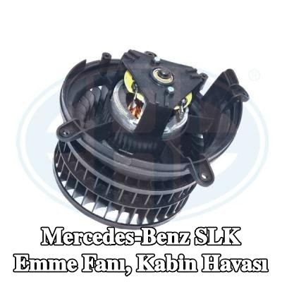 ERA Emme Fanı, kabin havası — Mercedes-Benz Slk