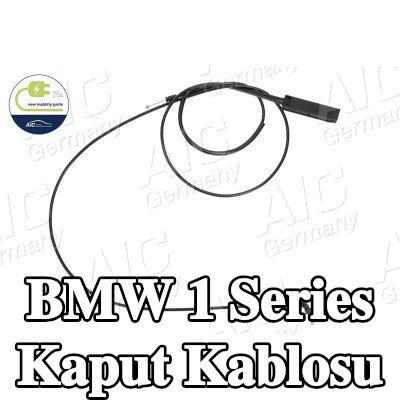 AIC Kaput Kablosu Motor Bölmesi, Ön — BMW 1 Series