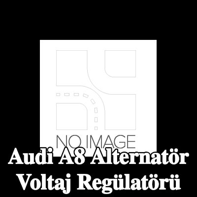 BOSCH Alternatör voltaj regülatörü — Audi A8