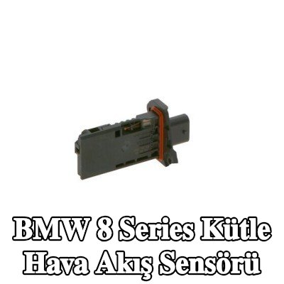 BOSCH Kütle hava akış sensörü — BMW 8 Series