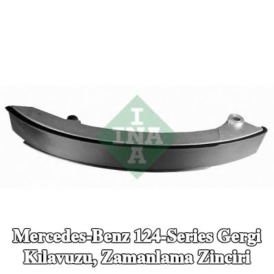 INA Gergi Kılavuzu, zamanlama zinciri — Mercedes-Benz 124-Series