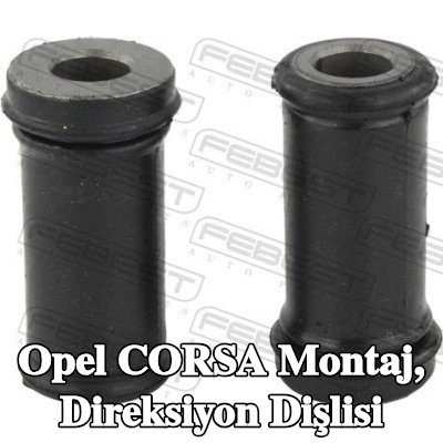 FEBEST Montaj, direksiyon dişlisi — Opel Corsa