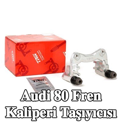 TRW Fren kaliperi taşıyıcısı — Audi 80