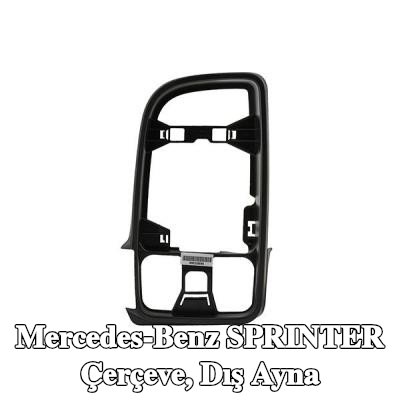 JOHNS Çerçeve, dış ayna — Mercedes-Benz Sprinter