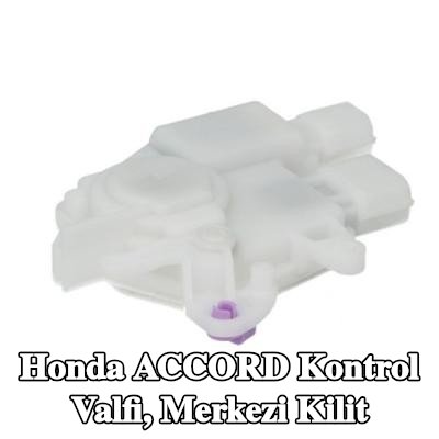 BLIC Kontrol Valfi, merkezi kilit — Honda Accord