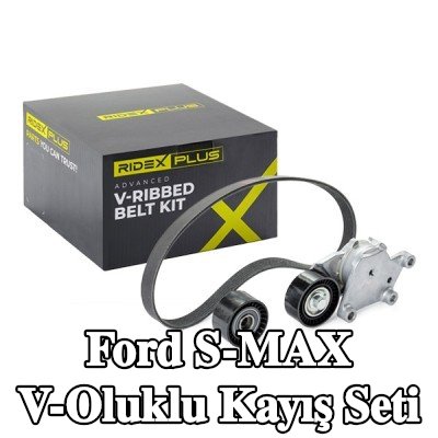 RIDEX PLUS V-Oluklu Kayış Seti — 2012 Ford S-max