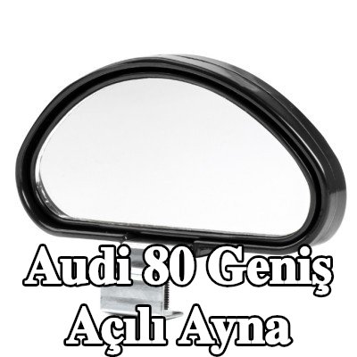 AMiO Geniş açılı ayna — Audi 80