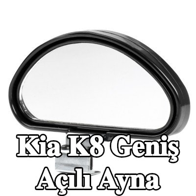 AMiO Geniş açılı ayna — Kia K8