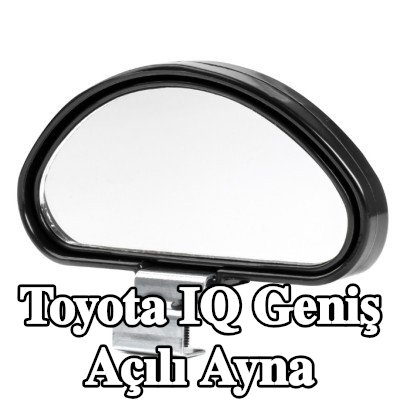 AMiO Geniş açılı ayna — Toyota Iq