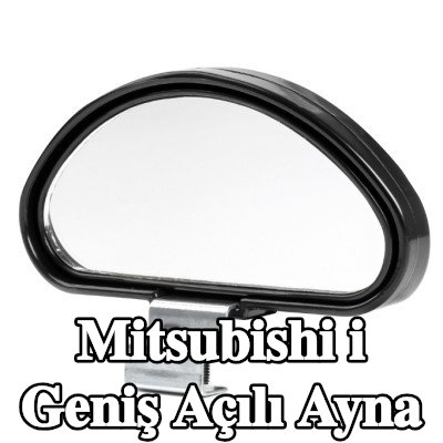 AMiO Geniş açılı ayna — Mitsubishi i