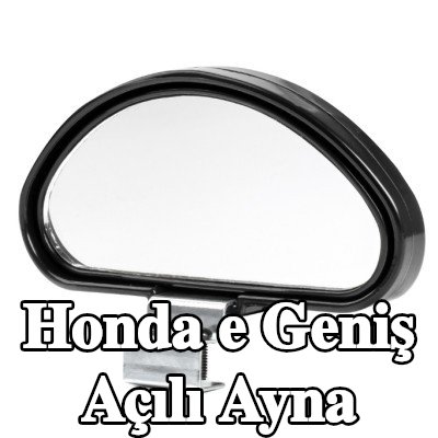 AMiO Geniş açılı ayna — Honda e
