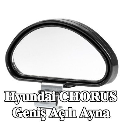 AMiO Geniş açılı ayna — Hyundai Chorus