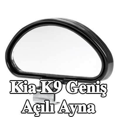 AMiO Geniş açılı ayna — Kia K9