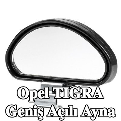 AMiO Geniş açılı ayna — Opel Tigra