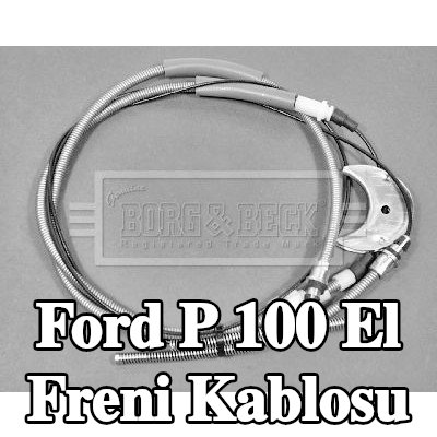 BORG & BECK El freni kablosu 3637mm — Ford P 100