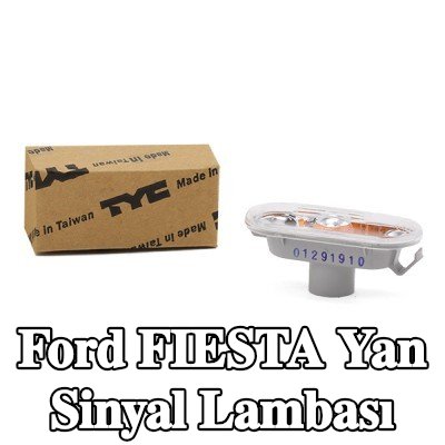 TYC Yan sinyal lambası her iki taraf, yan montaj, şeffaf, ampul yuvası olmadan — 2002 Ford Fiesta