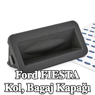 FORD Kolu, bagaj kapağı Bagaj — Ford Fiesta