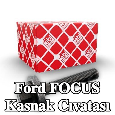 FEBI BILSTEIN Kasnak Cıvatası ön taraf — Ford Focus