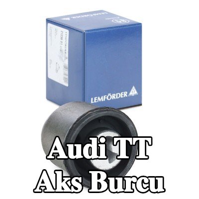 LEMFÖRDER Arka aks sol burcu, Arka Aks Sağ — 2002 Audi Tt