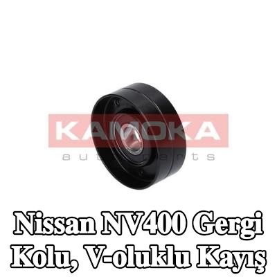 KAMOKA Gergi Kolu, V-oluklu kayış — 2012 Nissan Nv400