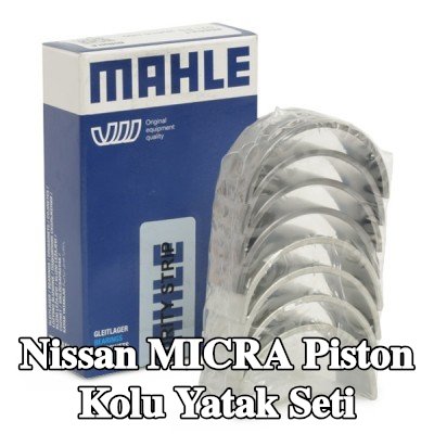 MAHLE Piston Kolu Yatak Seti — Nissan Micra