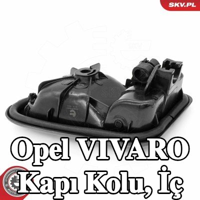 ESEN SKV Kapı Kolu, iç mekan Sol Ön — Opel Vivaro