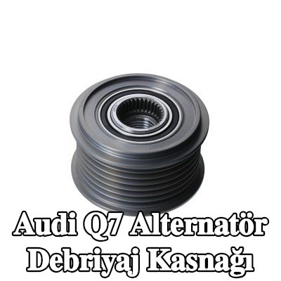 VALEO Alternatör debriyaj kasnağı — 2010 Audi Q7
