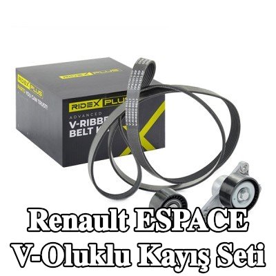 RIDEX PLUS V-Oluklu Kayış Seti — 2012 Renault Espace