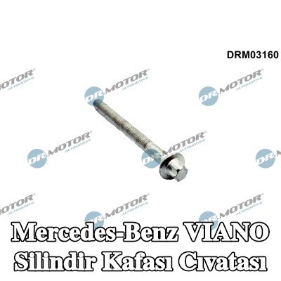 DR.MOTOR AUTOMOTIVE Silindir Kafası Cıvatası — Mercedes-Benz Viano