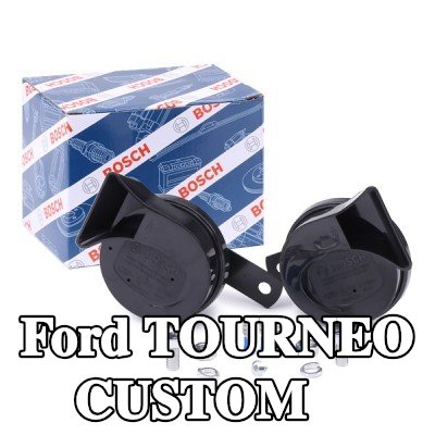 BOSCH بوق — Ford Tourneo Custom