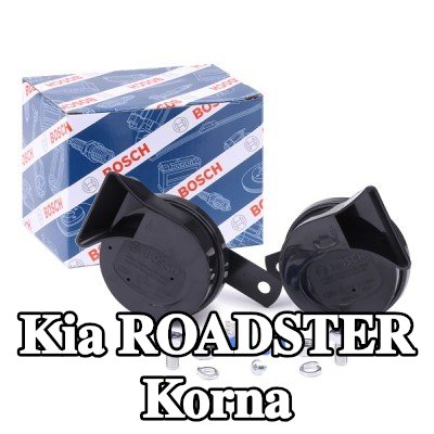 BOSCH Korna — Kia Roadster