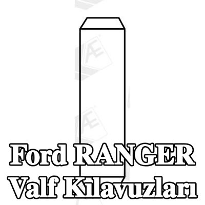 AE Valf Kılavuzları — 2002 Ford Ranger