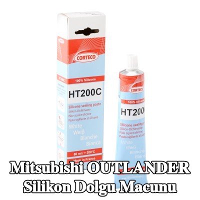 CORTECO Silikon dolgu macunu — 2012 Mitsubishi Outlander