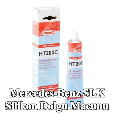CORTECO Silikon dolgu macunu — Mercedes-Benz Slk